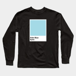 Pantone Pale Blue Eyes Long Sleeve T-Shirt